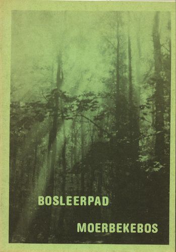 Kaft van Bosleerpad Moerbekebos